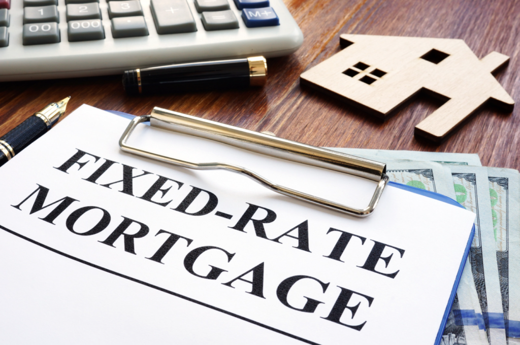 Fixed Rate Mortgages