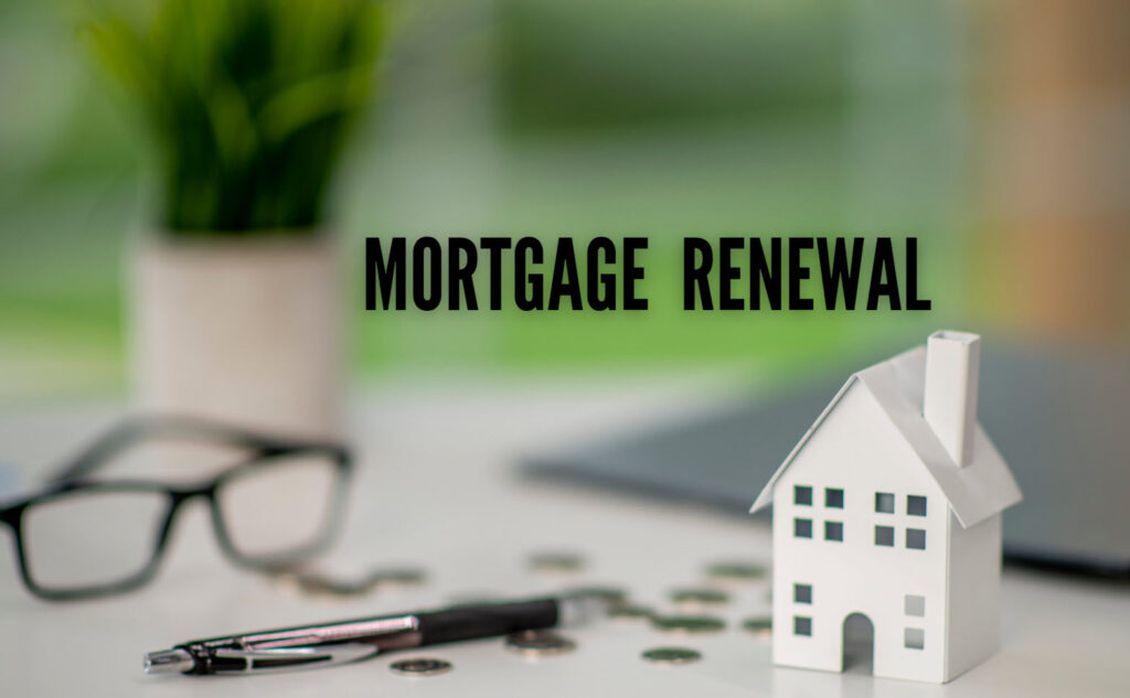 Mortgage Renewal