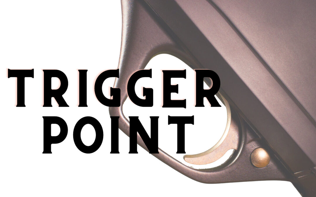 What is a Trigger Point