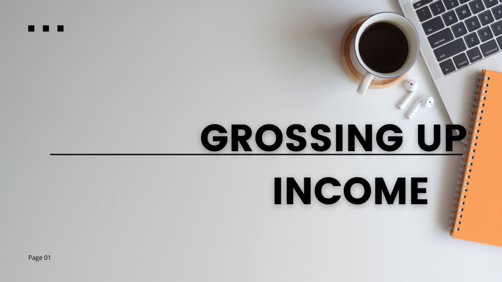 GrossingUpIncome