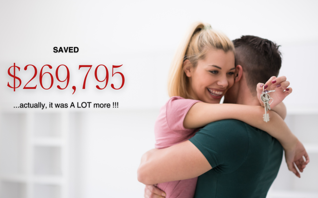 How I Saved My Clients $269,795!