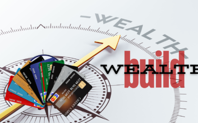 Using Your Credit Card to Build Wealth