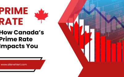 How Canada’s Prime Rate Impacts You