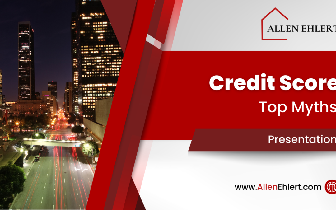 Top Credit Score Myths