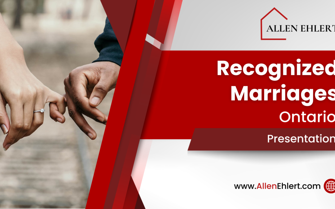 Mortgages: Recognized Marriages from Outside of Ontario