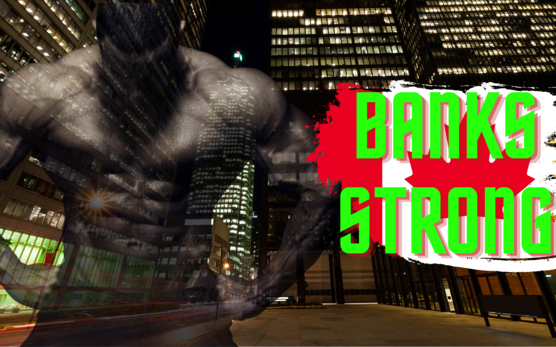 CET1 Ratio Says Canadian Banks Are Strong