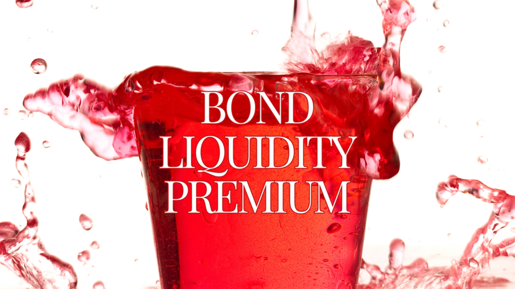 Bond Liquidity Premium