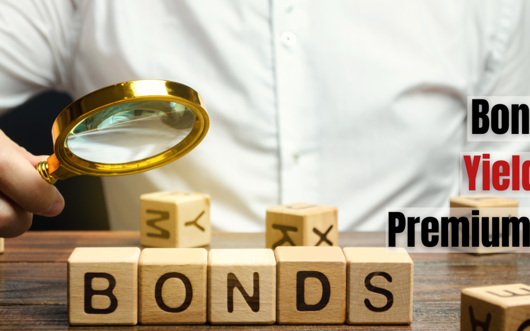 Bond Yield Premiums