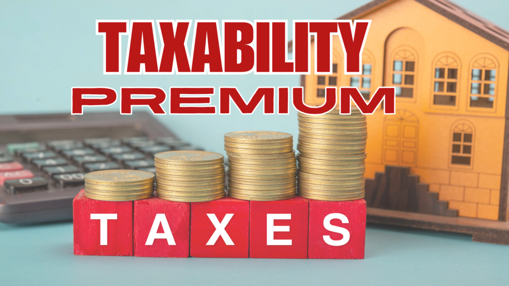 Taxability Premium
