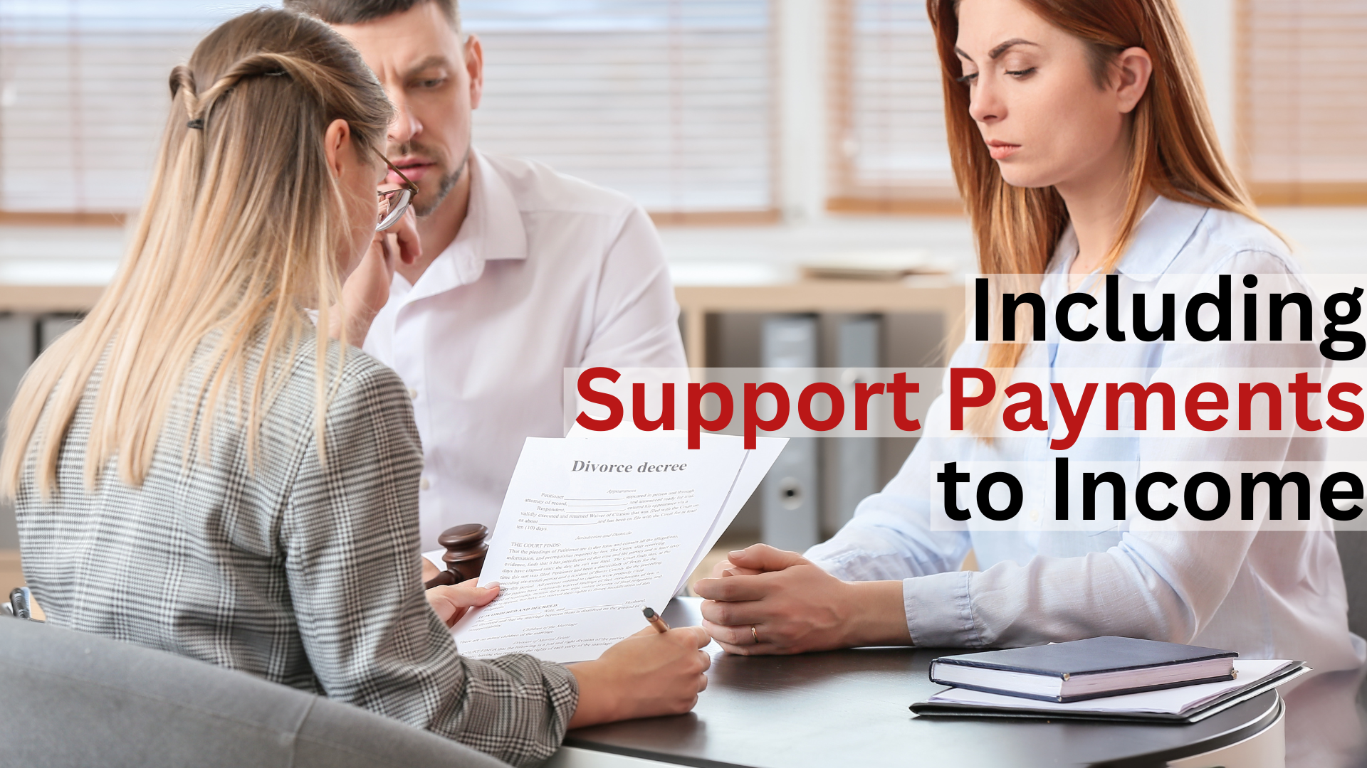 Mortgage Underwriting. Support Payments to Income