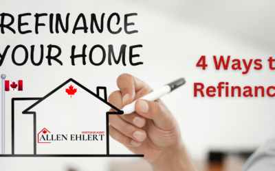 4 Ways To Refinance Your Mortgage