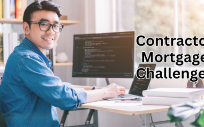 Mortgage Challenges When You Are a Contractor