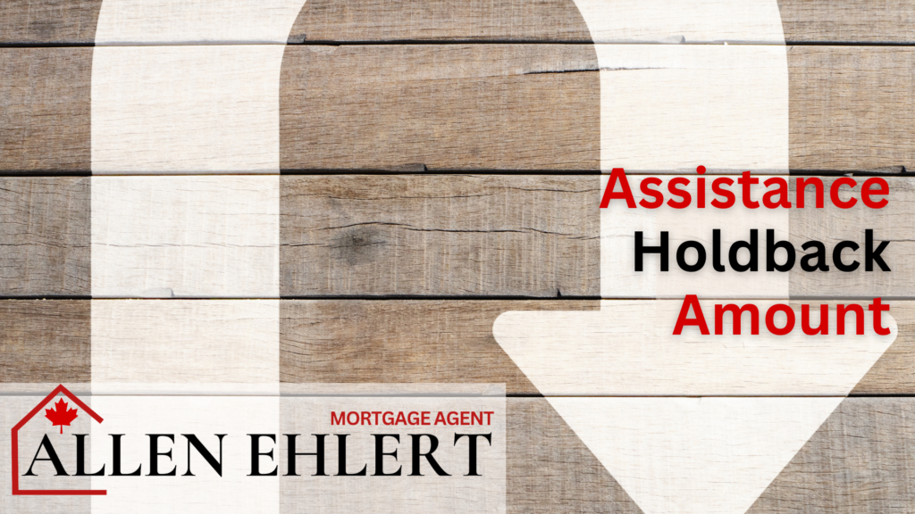 Assistance Holdback Amount