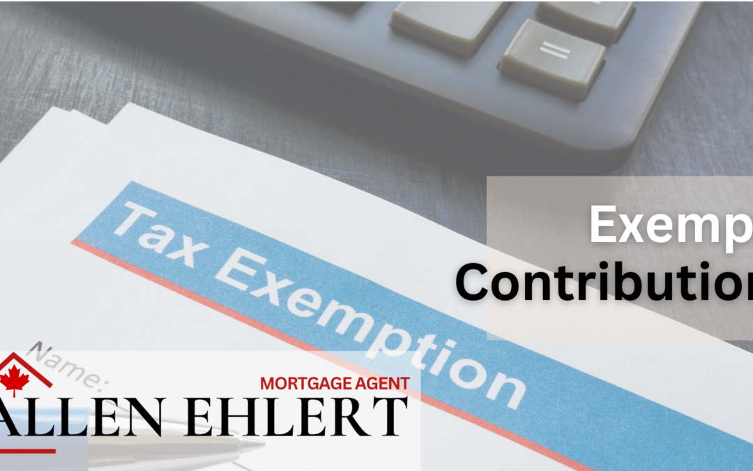 Mortgage Term: Exempt Contribution