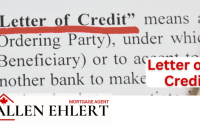 Mortgage Term: Letter of Credit