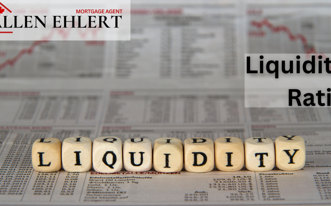 Mortgage Term: Liquidity Ratio