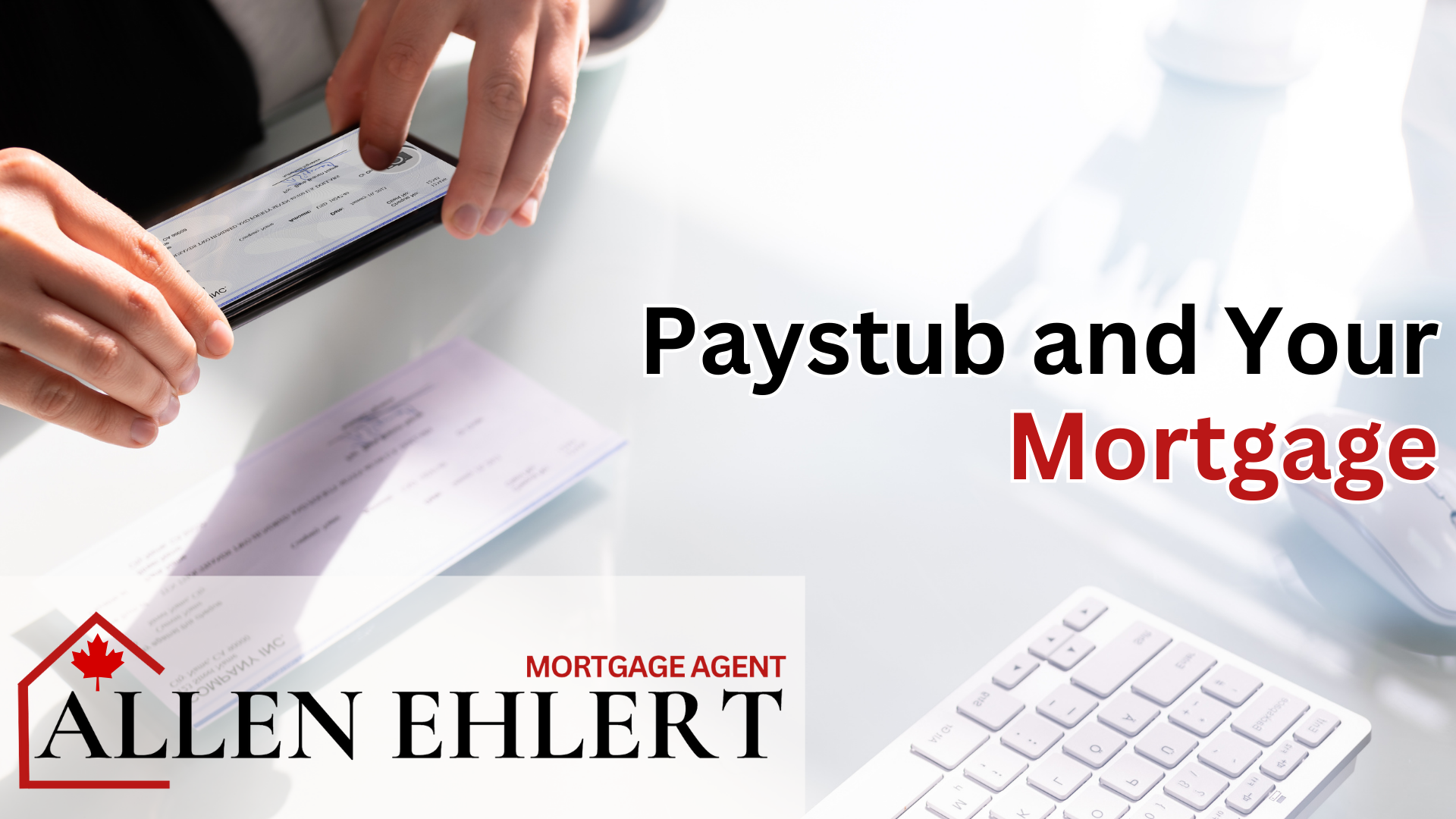Paystub and Your Mortgage