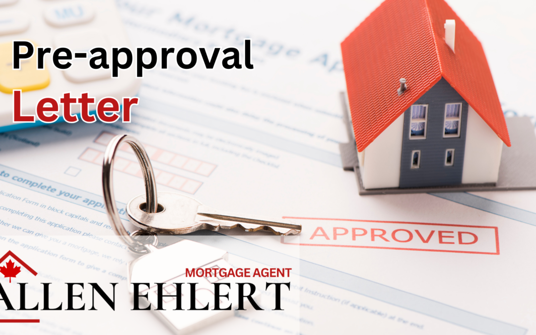 Mortgage Term: Pre-Approval Letter