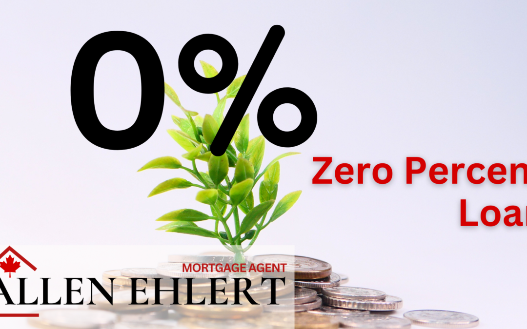 Mortgage Term: Zero Per Cent Loan