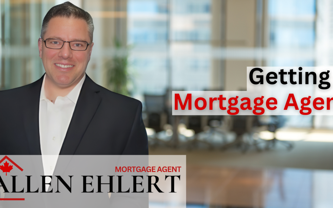 Getting a Mortgage Agent
