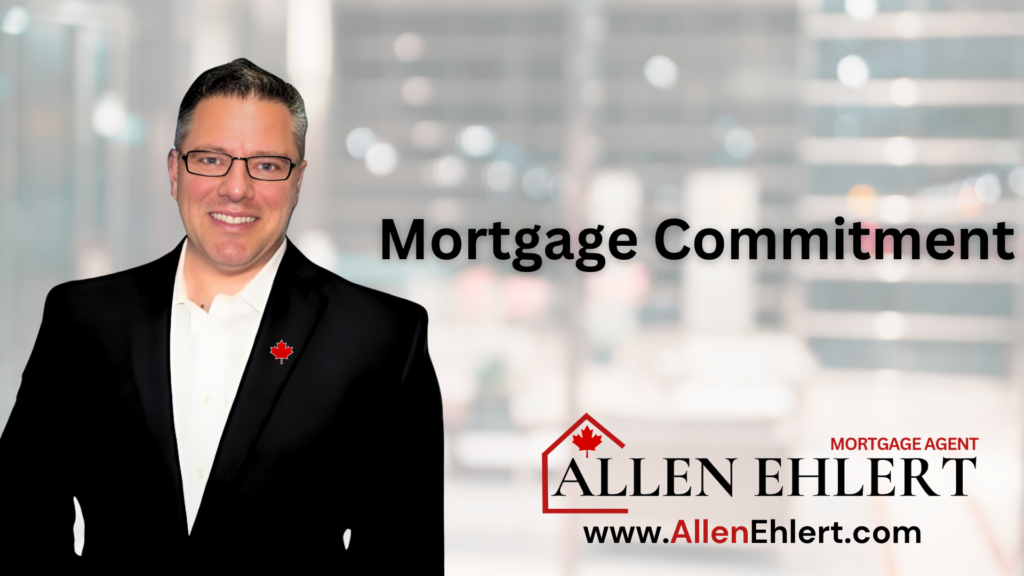 Mortgage Commitment