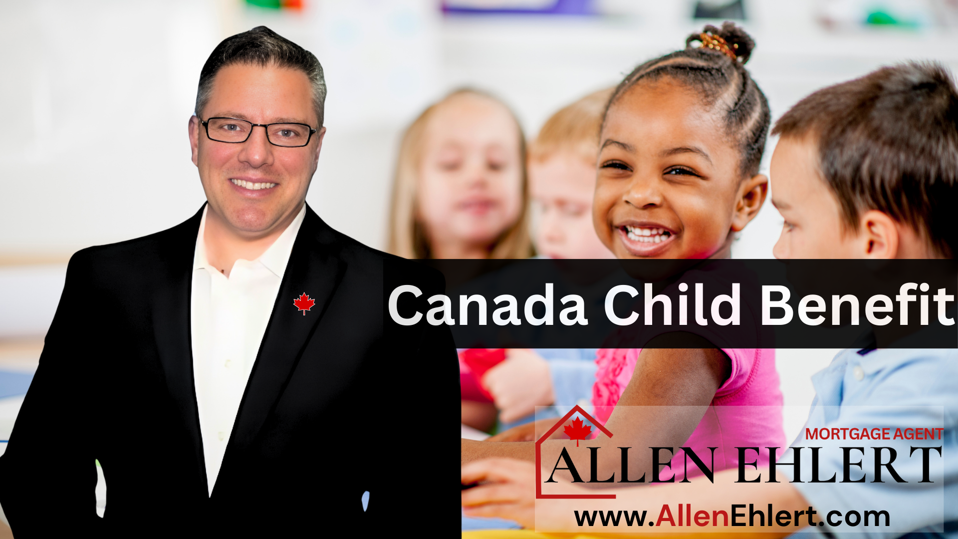 Canada Child Benefit and Your Mortgage