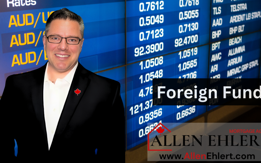 Using Foreign Funds for Down Payment