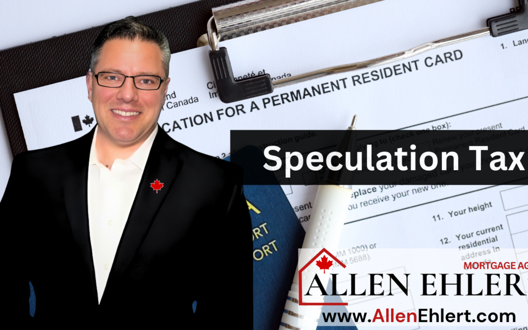 Non-Resident Speculation Tax and Mortgages