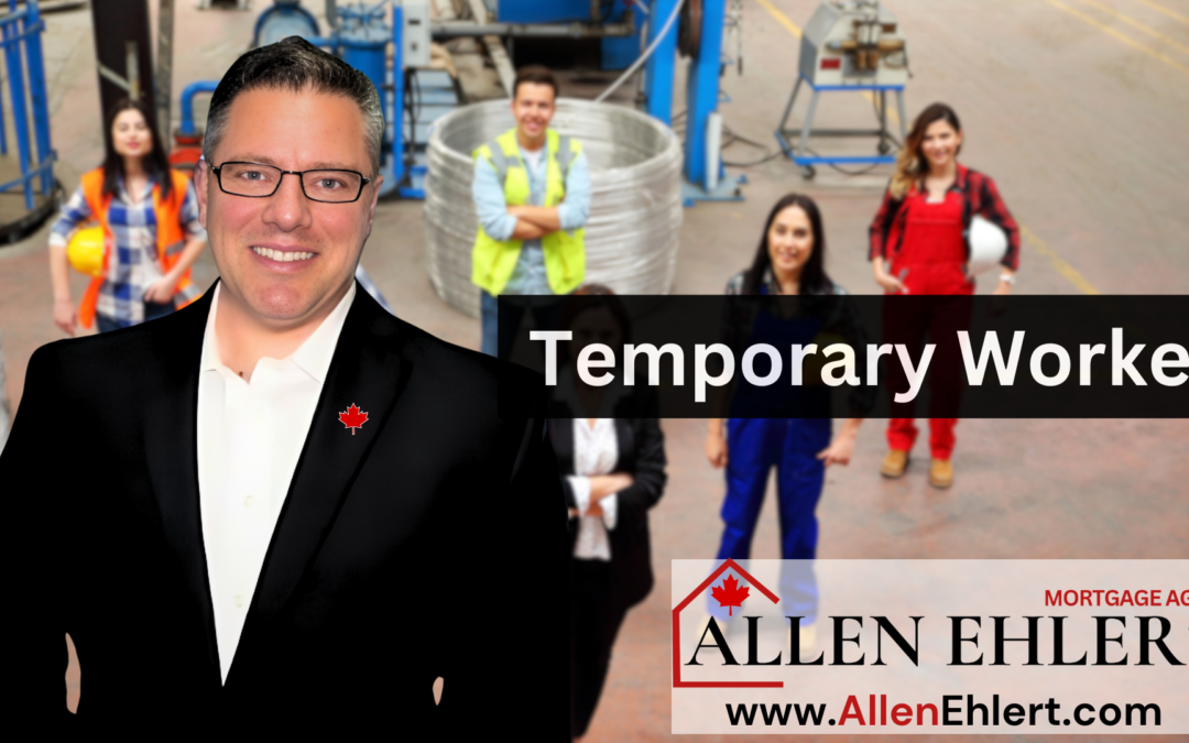 Temporary Worker Mortgage Application