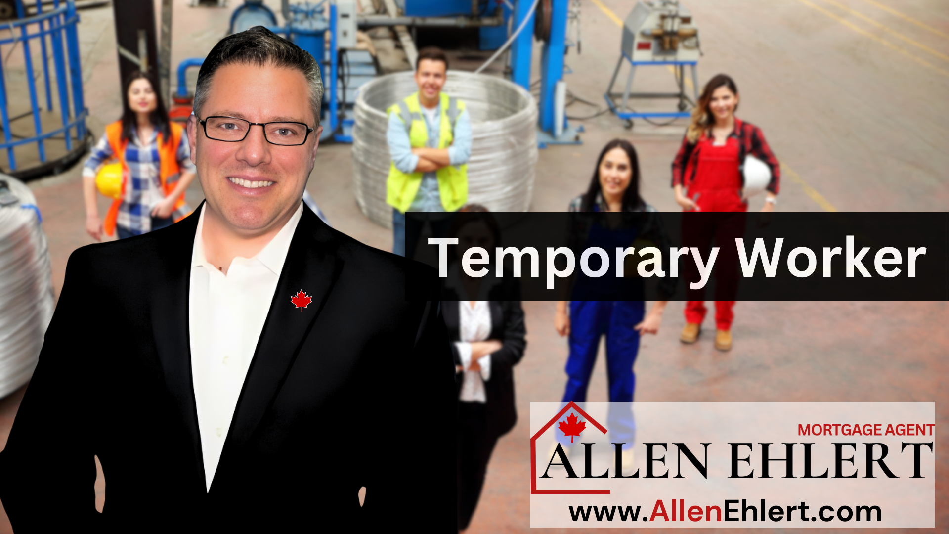 Temporary Worker Mortgage Application