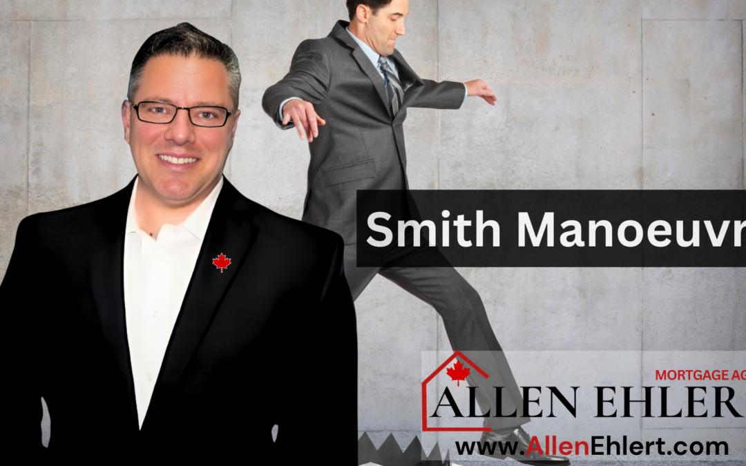 Best Smith Manoeuvre Mortgage