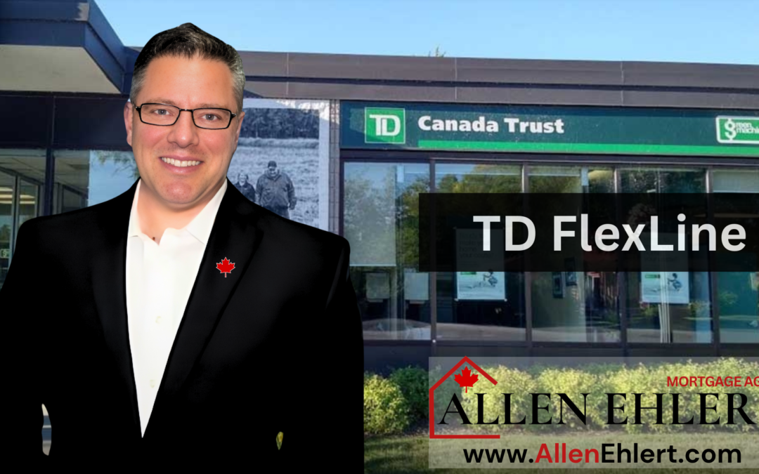 TD Home Equity Flexline Mortgage Advantage