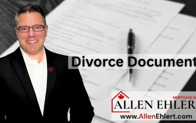 Divorce Documents & Mortgages