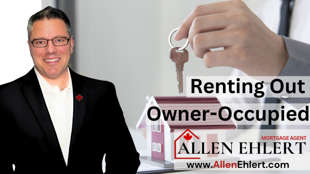 Renting Out Owner Occupied