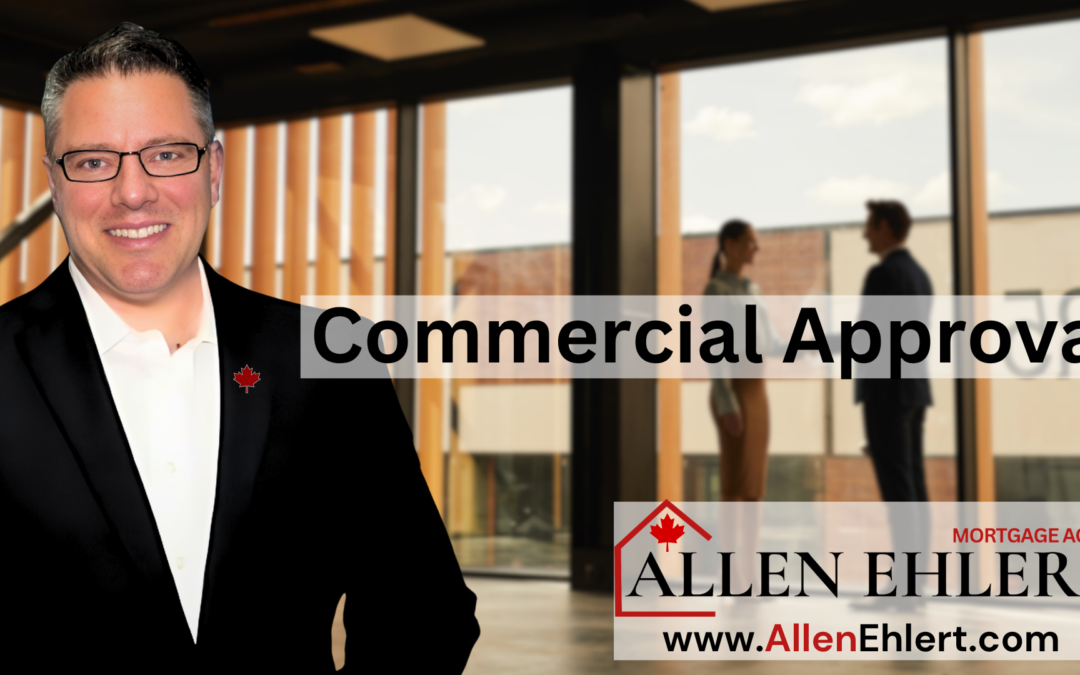 Getting Approved for a Commercial Mortgage