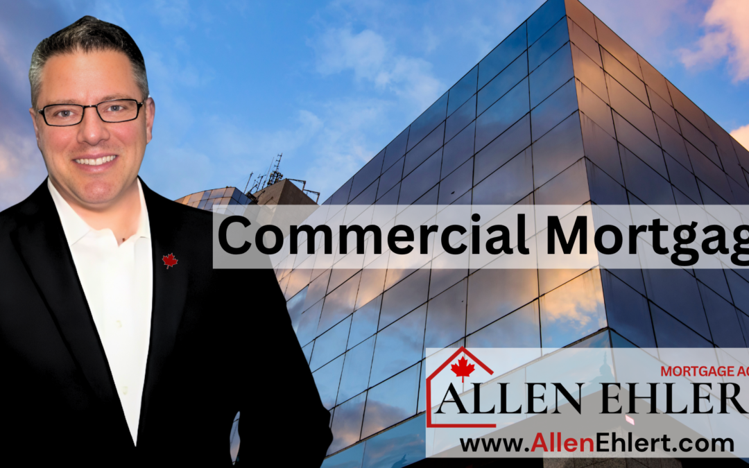 Finding A Commercial Mortgage in Canada