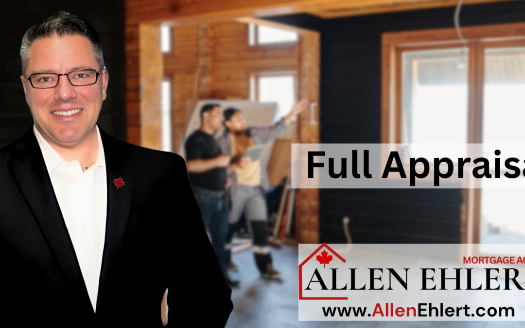 When Is a Full Appraisal Required?