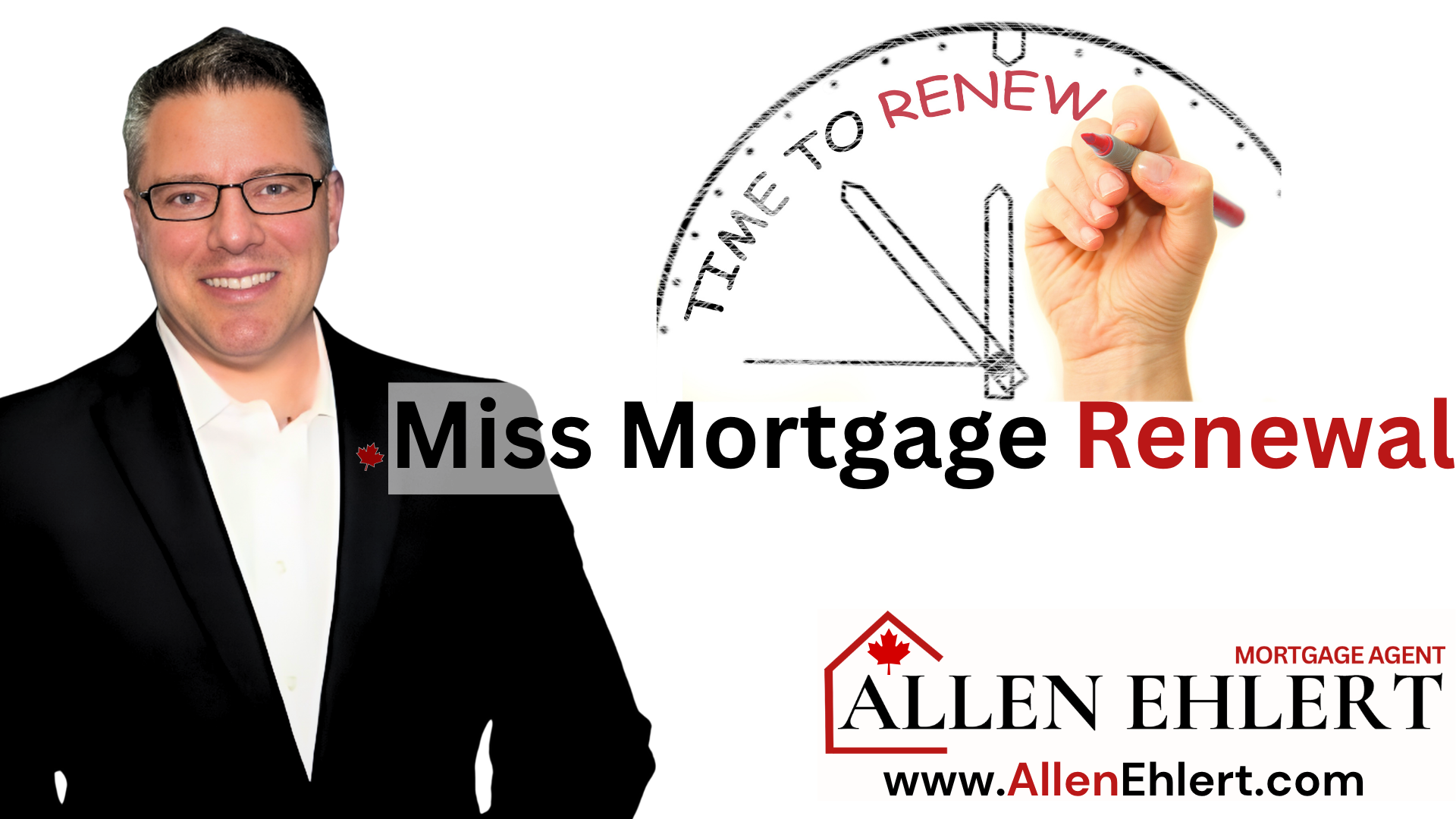 Miss Mortgage Renewal