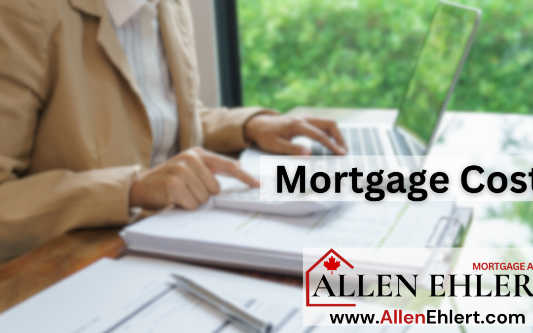 The Costs of Getting a Mortgage