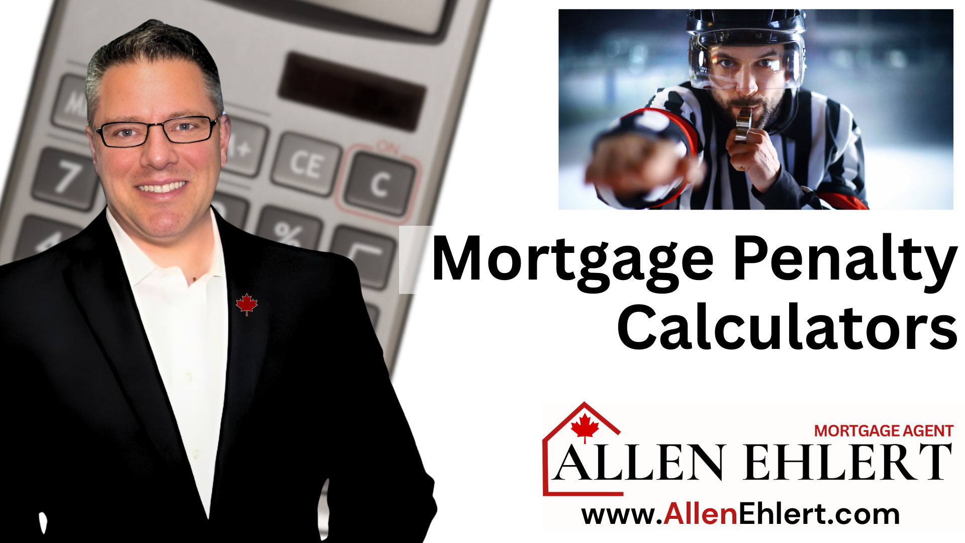 Mortgage Penalty Calculators