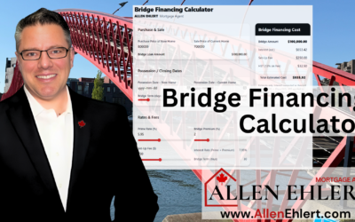 Ultimate Canadian Bridge Financing Calculator