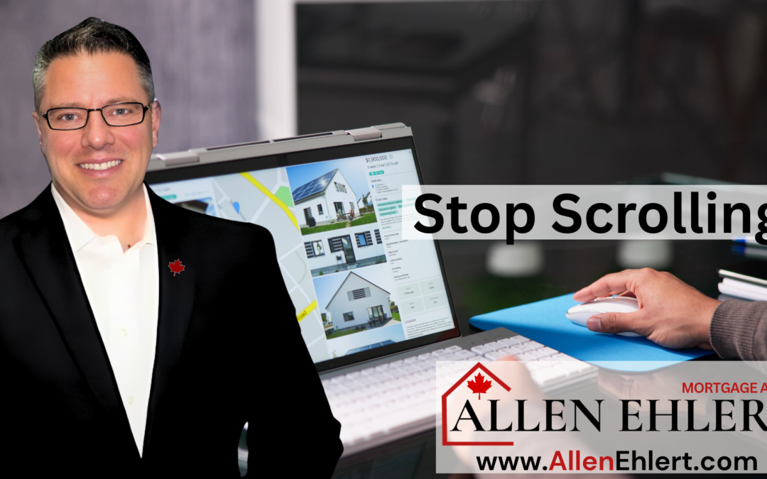 Stop Scrolling Realtor.ca