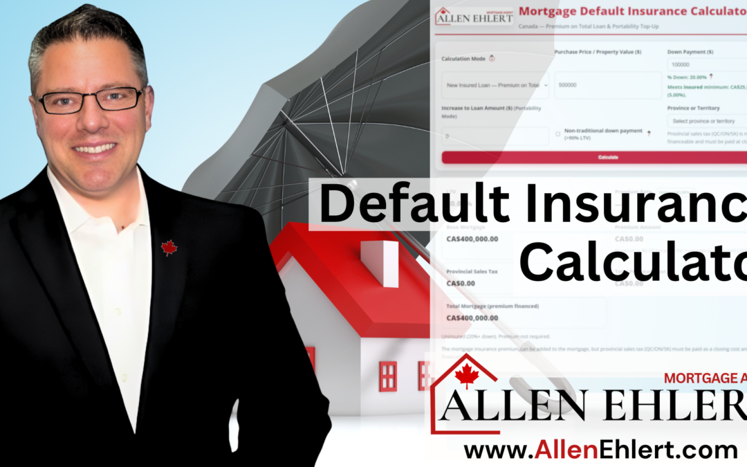 Mortgage Default Insurance Calculator