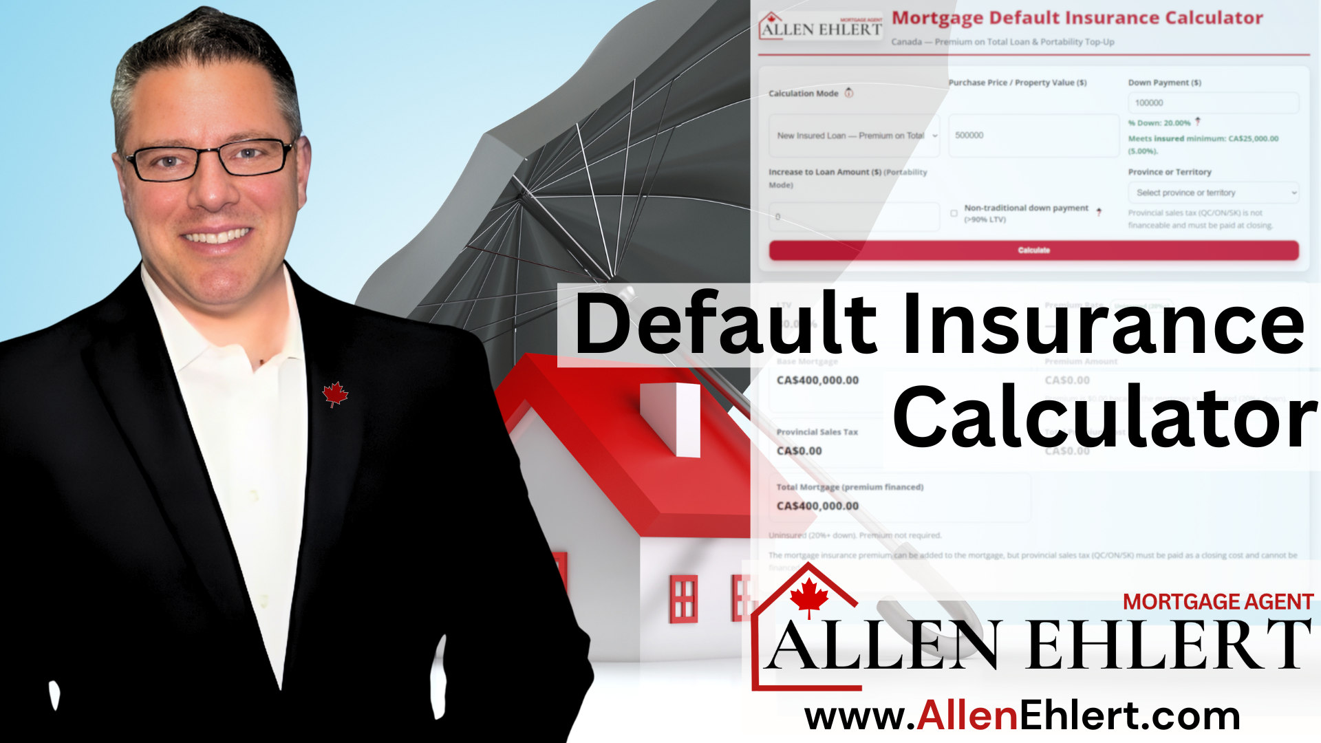 Mortgage Default Insurance Calculator Blog