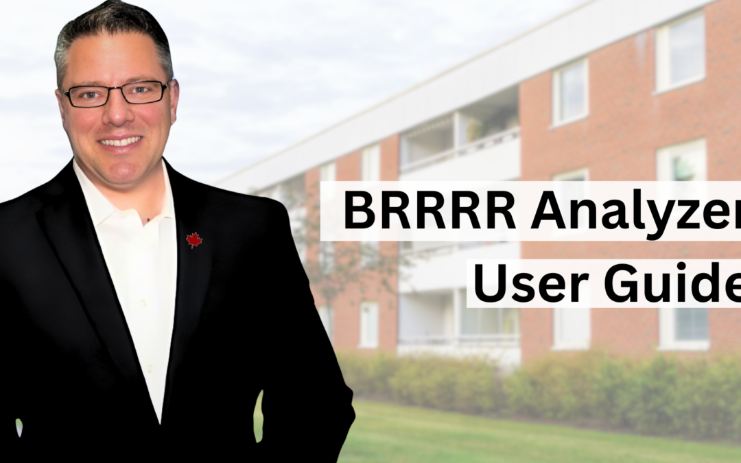 BRRRR Analyzer User Guide