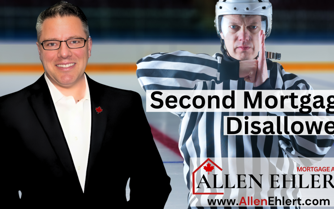 Second Mortgage Disallowed