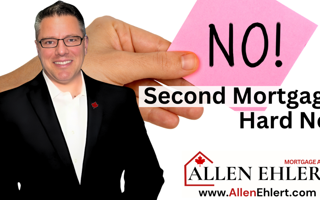 Second Mortgage Hard No!
