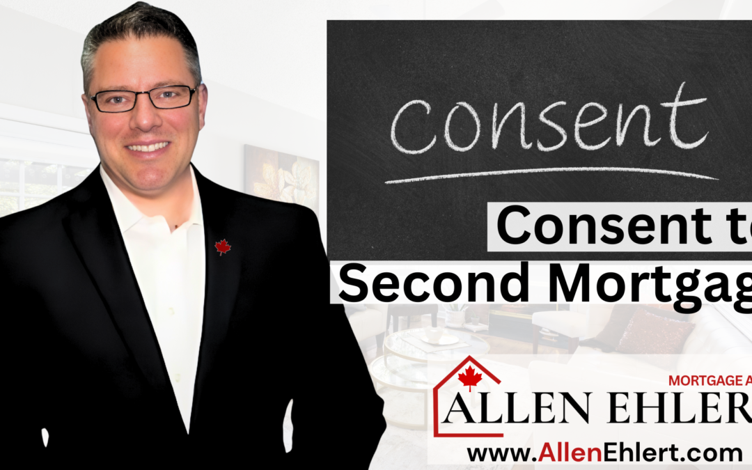 ‘Consent to Second Mortgage’